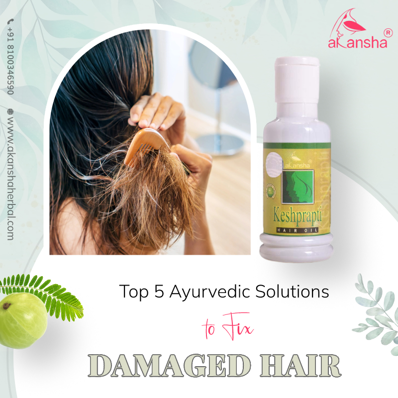 Repair Damaged Hair With the 5 Best Ayurvedic Solutions